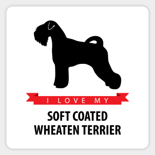 I Love My Soft Coated Wheaten Terrier Magnet